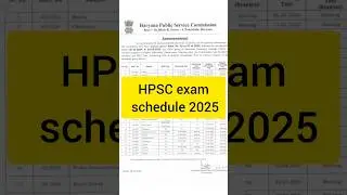 HPSC Schedule 2025 #hpsc #hpscexam #examdate #2025
