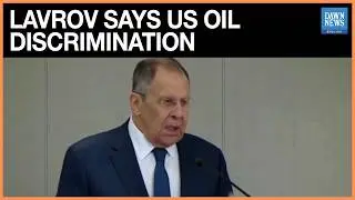 Lavrov Calls US Limits On Russia In Venezuela Oil Discriminatory | Dawn News English