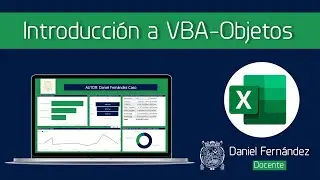 Introducci&oacute;n a VBA Objetos