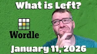 What is Left? - Wordle - Sunday 01/11/26