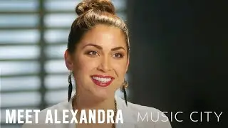 MUSIC CITY on CMT | Meet the Cast: Alexandra