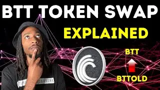 BTT Token | How Does (BTTOLD) Swap Work? (EXPLAINED)