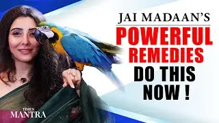 Transform Your Life with Jai Madaan Remedies: Simple Steps for Positivity, Peace & Success