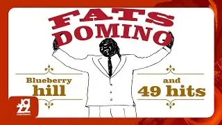 Fats Domino - Don't Come Knockin'