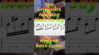 The Frightnrs - Nothing More to Say - G - 53bpm - #reggae  #bass  #cover #basscover