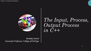 CIS2485 - The Input, Process, and Output Process in C++
