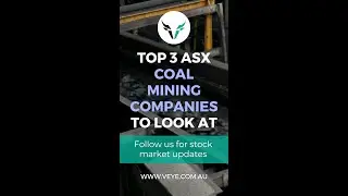 Top 3 ASX Coal Mining Companies To Look At | Veye Pty Ltd #shorts