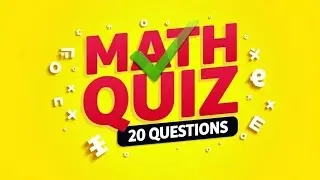 Math Quiz | 20 Easy Math MCQs with Answers | Brain Test Challenge