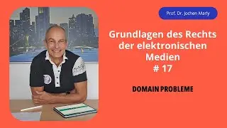 Recht der elektronischen Medien - Vorlesung 17 -  Domain Probleme