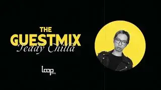 Loop Central pres. Guest Mix 01: Teddy Chilla