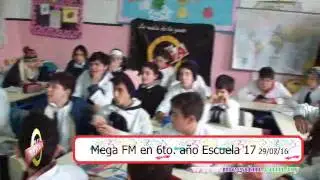 Mega FM 98.5 programa en vivo ni&ntilde;os de Escuela 17 6to. a&ntilde;o 29/07/16