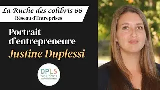 Justine Duplessi - DPLS SOLUTIONS