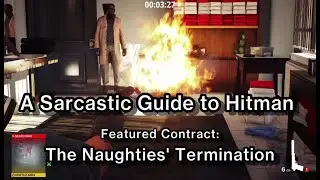 A Sarcastic Guide to Hitman -  The Naughties' Termination