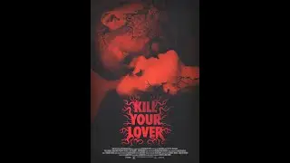 A Fierce Street Interview - Kill Your Lover (Writers/Directors Alix Austin and Keir Siewert)