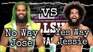 UCW BS ENGAGED: No Way Jose vs Yes Way Jessay