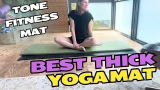 TONE Yoga and Pilates Mat Review... EXTRA think for your knees!
