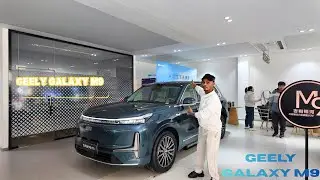 Meet And Feel The 2026 Geely Galaxy M9