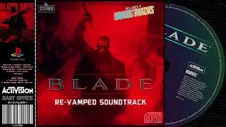 Blade (PS1) | ОБНОВЛЕННЫЙ саундтрек к мрачному техно-хоррору на выживание