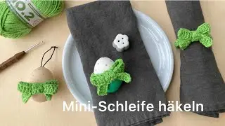 Mini Schleife (für Osterdeko) häkeln