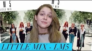 Little Mix - LM5 | Обзор альбома (album review)
