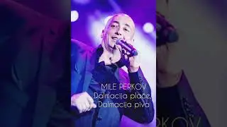 MILE PERKOV - Dalmacija plače, Dalmacija piva Melodije hrvatskog juga Opuzen  2015.