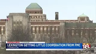 Lexington city officials lament lack of cooperation from FMC