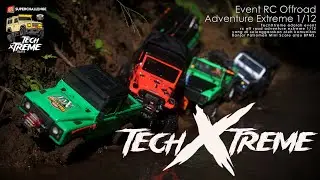 [ TECHXTREME ] EVENT RC OFF ROAD ADVENTURE EXTREME 1/12 || RC ADVENTURE MINI SCALE