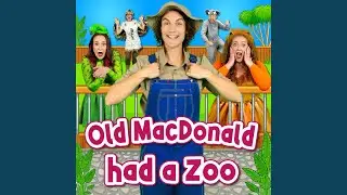 Old MacDonald had a Zoo
