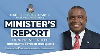 Ministry of Public Service & National Insurance Minister's Report.