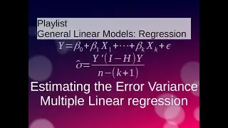 Multiple Linear Regression: Estimating the Error Variance