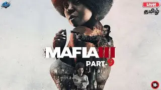 Mafia III: Definitive Edition | Tamil | High-Octane Action! | Part-9🔥