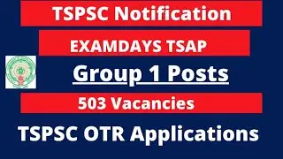 TSPSC Group 1 Notification | 503 Posts | Apply Online