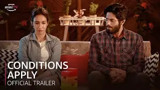 Conditions Apply | Official Trailer | #MrinalDutt #ShreyaChaudhry | Mini Movie Festival
