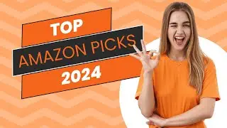 Top Amazon Picks 2024