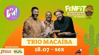 FENFIT - 23º Festival Nacional Forró de Itaúnas 2025: Trio Macaíba no Bar Forró de Itaúnas