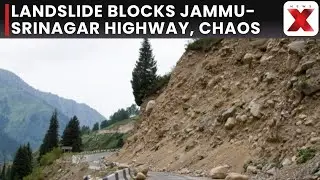 Landslide Shuts Jammu-Srinagar Highway in Udhampur, CRPF Deployed to Assist Stranded Commuters