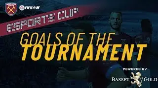 TOP 10 GOALS | WEST HAM ESPORTS CUP FIFA 19
