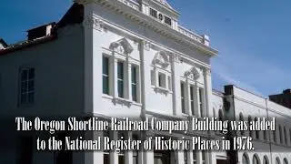 Salt Lake City History Minute - Oregon Short Line Railroad