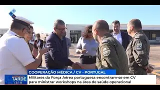 Militares da Força Aérea portuguesa encontram-se em CV para ministrar workshop na saúde operacional