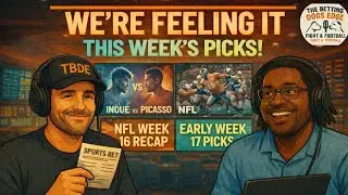 Paul vs Joshua Betting Angles + Inoue vs Picasso Card | NFL Week 16 Recap & Week 17 Picks