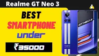 BEST SMARTPHONE UNDER 35K