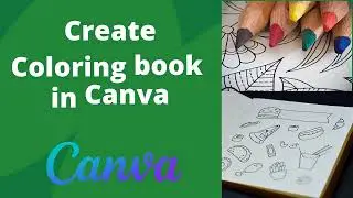 Create Coloring Books In Canva| Amazon KDP| Creative with Canva