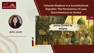Colonial Shadows in a Constitutional Republic: The Persistence of Laws Discriminatory to Hindus