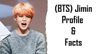 [K-Pop] BTS Jimin - Profile & All Facts