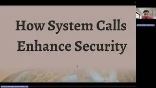The role of System Calls in secure process management