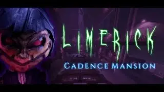 Limerick Cadence Mansion Gameplay Cap 2