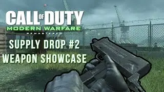 Supply Drop Weapons Showcase - CoD Modern Warfare Remastered (Second weapon drop)