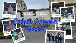 Dedicatoria a Celso García “Xera”