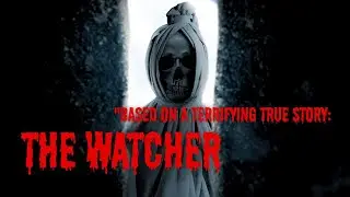 The Watcher of Westfield: A True Suburban Nightmare