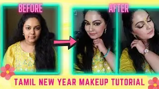 Tamil New Year Makeup Tutorial 2022 தமிழில் | Beginner Friendly Makeup with Tips and Tricks